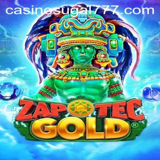 Discovering the Exciting World of ZapOtecGold: An In-depth Look with Sugal777